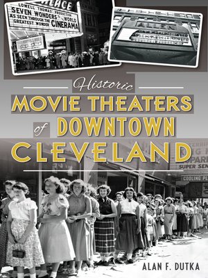 cover image of Historic Movie Theaters of Downtown Cleveland